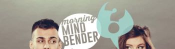 Morning Mindbender for Monday 1/7/19