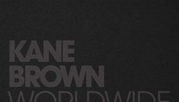 WorldWide Beautiful by Kane Brown