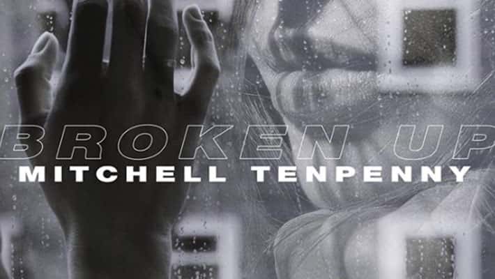 Cover art for Mitchell Tenpenny's "Broken Up"