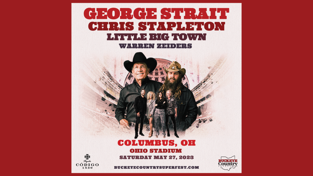 Enter for your chance to win 2 tickets to the 2023 Buckeye Country Superfest starring George Strait w/ Chris Stapleton