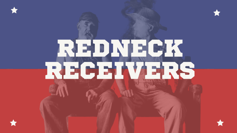 Redneck Receivers