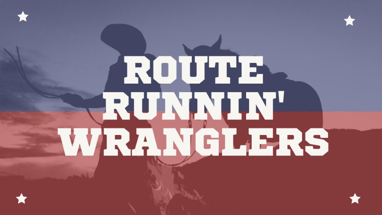Rout Runnin' Wranglers