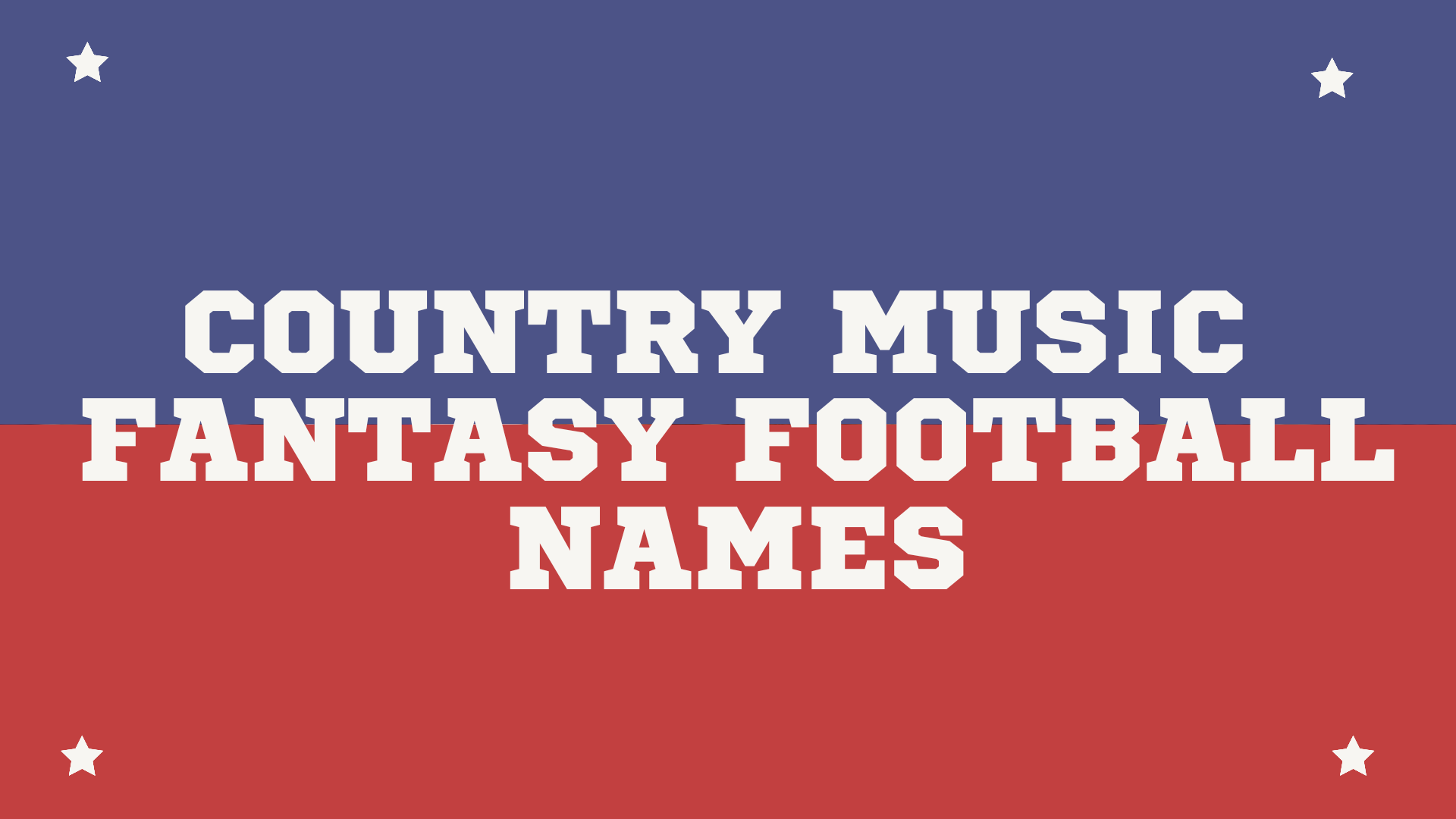 Country Music Themed Fantasy Football Names
