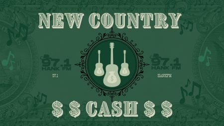 New Country Cash!