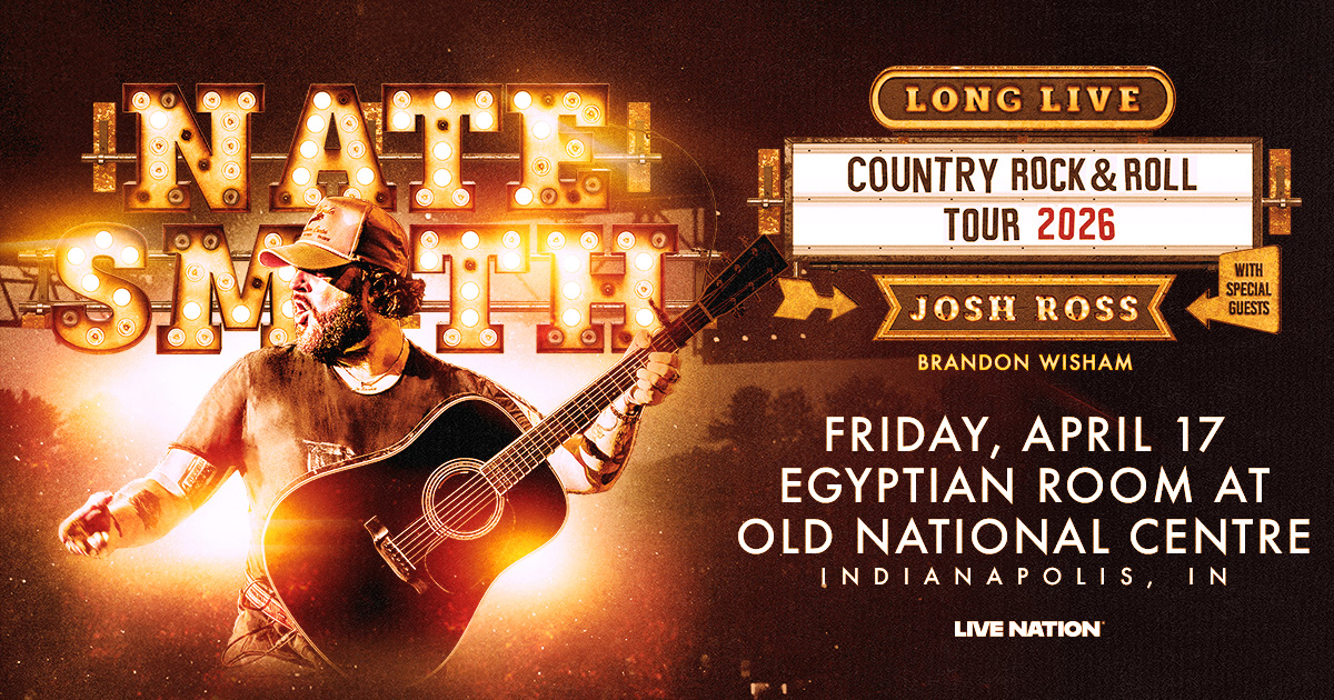 Get tickets to see Nate Smith, April 17th at Old National Centre!