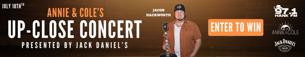 Jacob hackworth up close concert HankFM refister to win